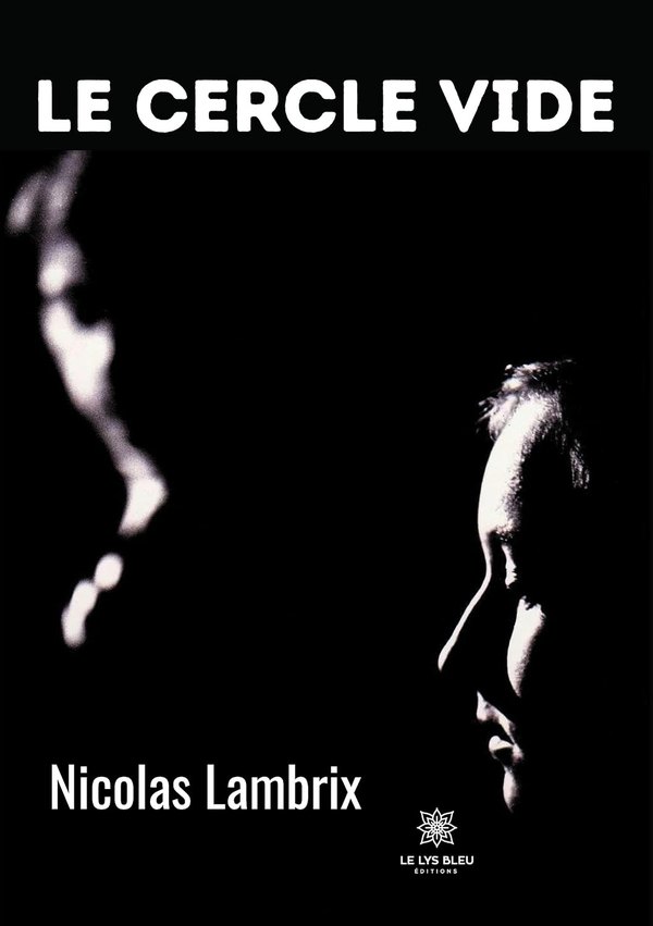 Couverture de Le cercle vide, de Nicolas Lambrix